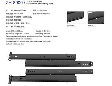 Drawer Slide-ZH8900#Double Row Ball Bearing Slide 